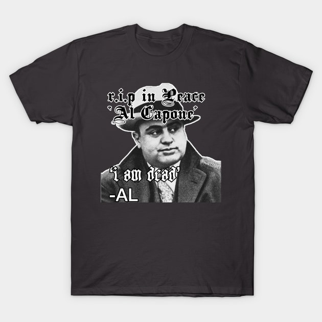 R.I.P In Peace Al Capone T-Shirt by tonyzaret